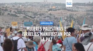 Mujeres israelíes y palestinas manifiestan por la paz