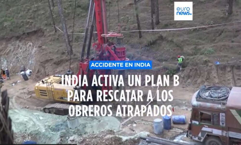 Rescate en túnel de la India: Plan B activo para liberar a obreros atrapados