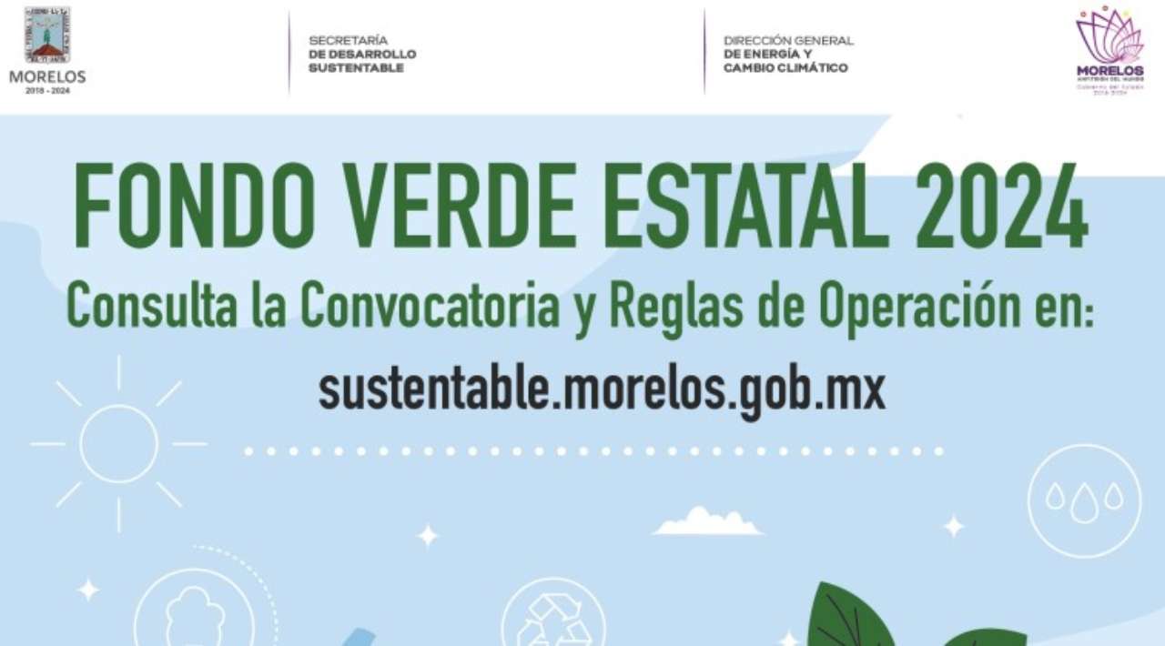 Ampliación de convocatoria: Fondo Verde Estatal 2024 ofrece oportunidades para proyectos ambientales