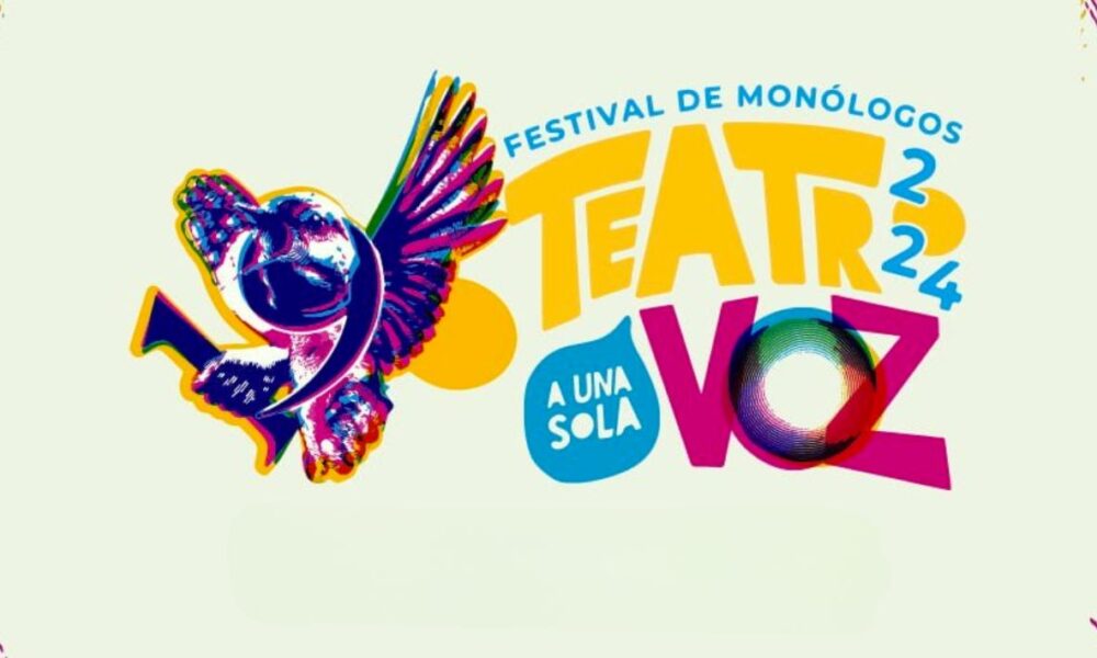 Anuncian del Festival De Monólogos “Teatro a una sola voz”