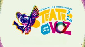 Anuncian del Festival De Monólogos “Teatro a una sola voz”