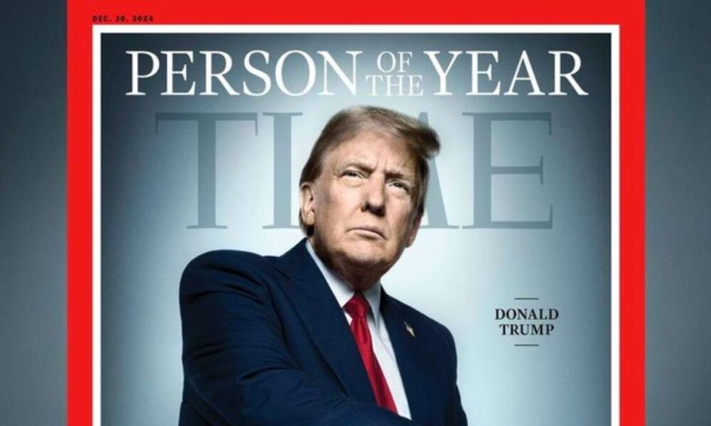 Donald Trump es nombrado Persona del Año 2024 por la revista Time