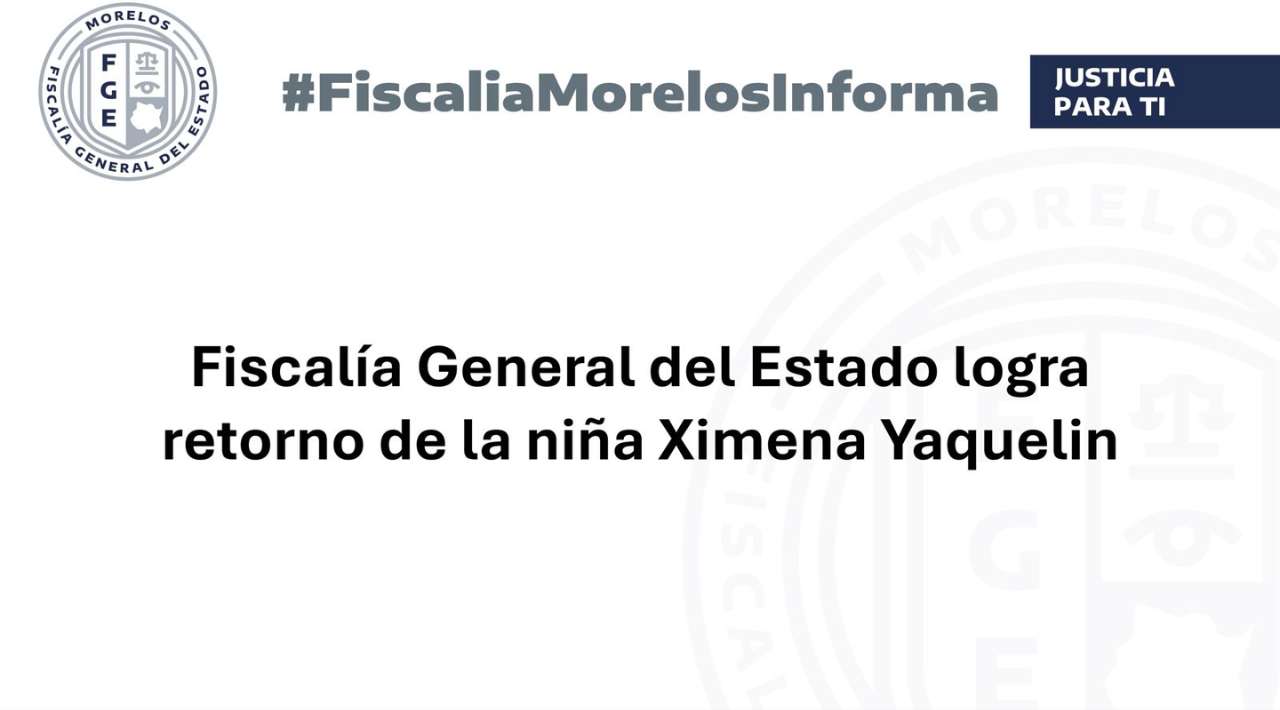 Localizan en Guerrero a Ximena Yaquelin, menor reportada como desaparecida en Morelos