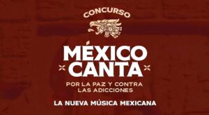 México Canta concluye primera etapa con 15 mil participantes