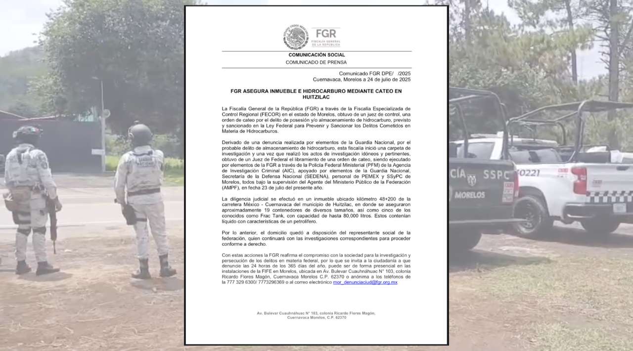 FGR ASEGURA INMUEBLE E HIDROCARBURO MEDIANTE CATEO EN HUITZILAC