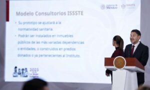 ISSSTE instalará 467 consultorios en centros de trabajo para reforzar atención primaria