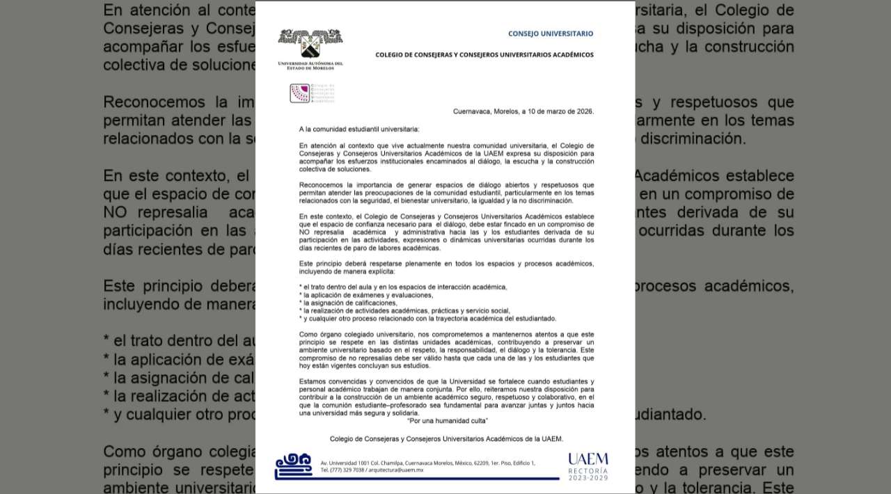 Consejeros académicos de la UAEM llaman al diálogo y garantizan no represalias contra estudiantes