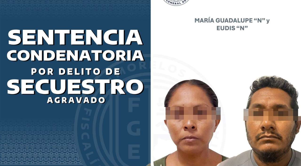 Condenan a 80 años de prisión a pareja por secuestro y asesinato en Xochitepec