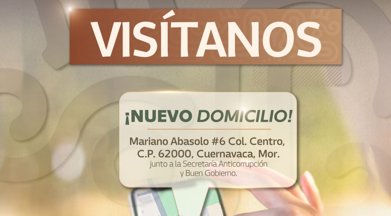 Anuncia Gobierno de Morelos nueva ubicación para las oficinas de Transparencia para el Pueblo en Cuernavaca