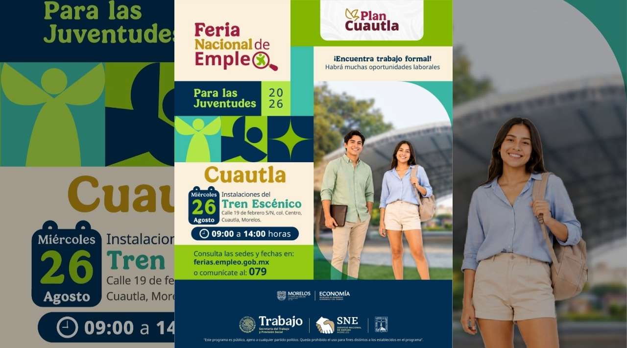 Gobierno de Morelos anuncia Feria Nacional de Empleo en Cuautla con más de 400 vacantes y la participación de 40 empresas