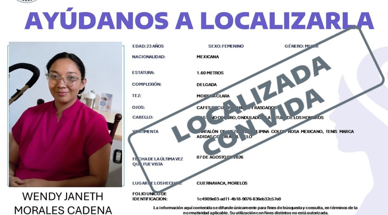 Fiscalía de Morelos desactiva Protocolo Alba tras confirmar la localización con vida de la joven Wendy Janeth Morales Cadena