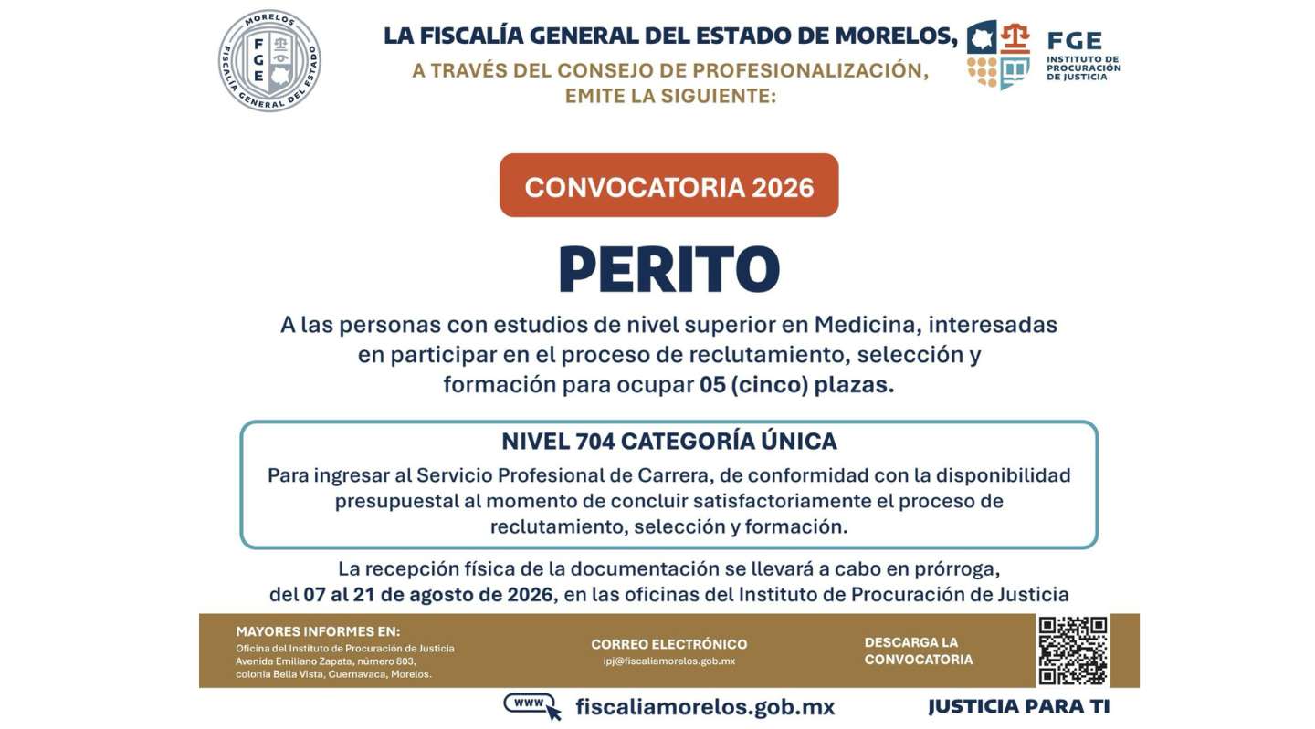 Fiscalía de Morelos abre convocatoria para reclutar y formar a cinco nuevos peritos médicos con prórroga al 21 de agosto