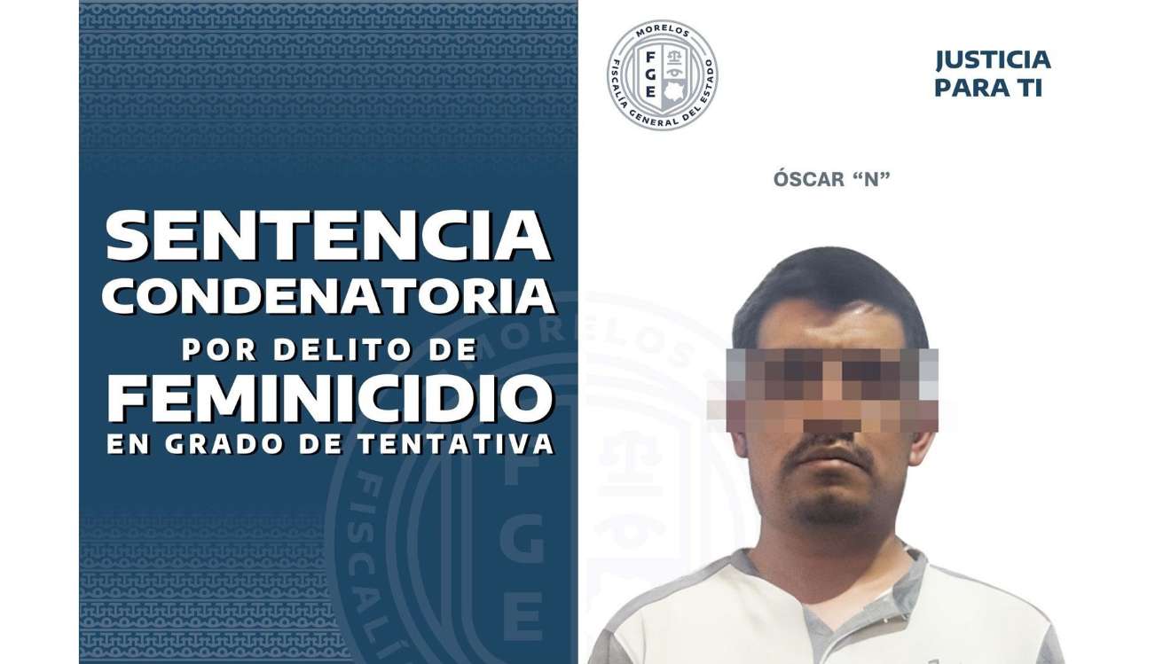 Condenan a 26 años de prisión a hombre por tentativa de feminicidio en Ayala